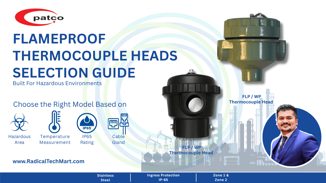 Selection Guide for Flameproof Thermocouple Heads Hazardous Industrial Temperature Measurement