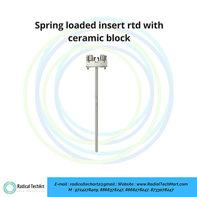 Spring loaded insert rtd with ceramic block