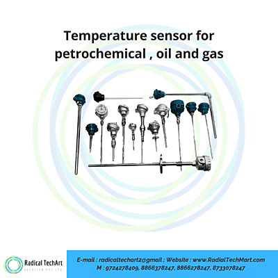 Temperature sensor for petrochemical , oil and gas