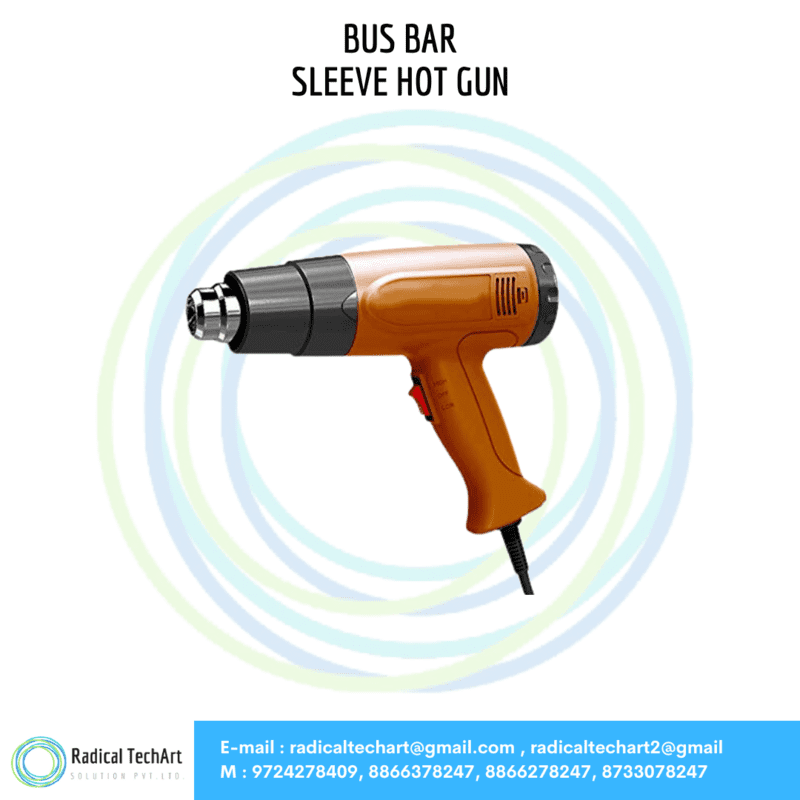 Bus bar sleeve hot gun