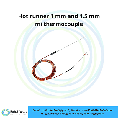 Hot runner 1 mm and 1.5 mm mi thermocouple