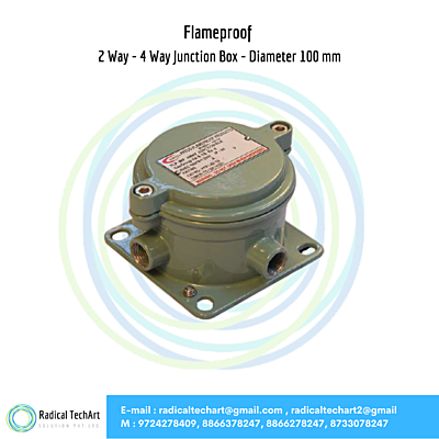 Flameproof 2 Way - 4 Way Junction Box - Diameter 100 mm