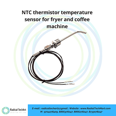 NTC thermistor temperature sensor for fryer and coffee machine